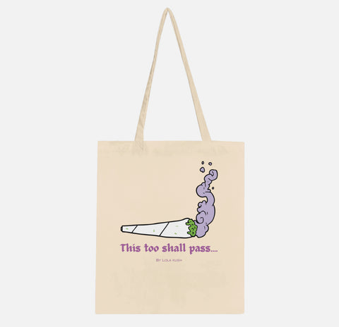 ‘This Too Shall Pass’ Tote Bag