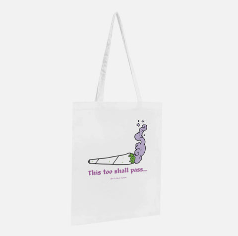 ‘This Too Shall Pass’ Tote Bag