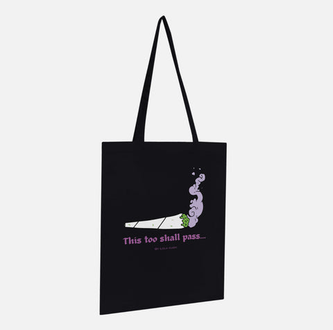 ‘This Too Shall Pass’ Tote Bag